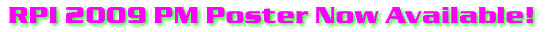 RPI 2009 PM Poster Now Available