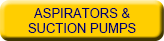 Aspirators & Suction Pumps