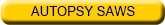 Autopsy Saws