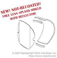 RPI Part #PCR709 - REFLECTOR WITH FREE LENS SPLASH SHIELD
